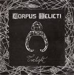 Corpus Delicti "Twilight "