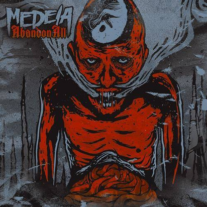 Medeia "Abandon All"