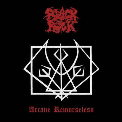 Black Rock "Arcane Remorseless"
