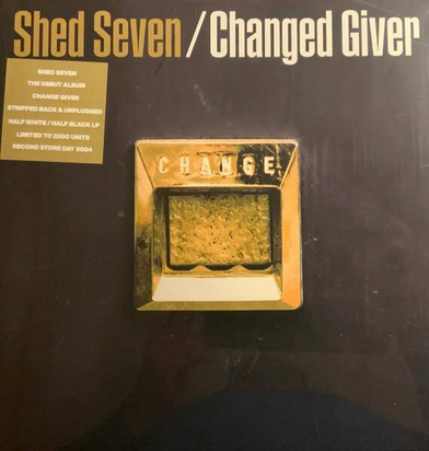 Shed Seven "Changed Giver LP RSD"