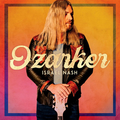 Israel Nash "Ozarker"