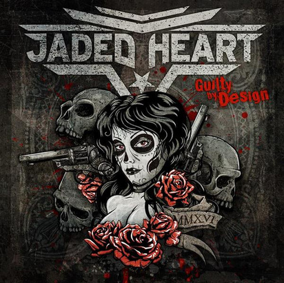 Jaded Heart "Guilty By Design Limited Edition"