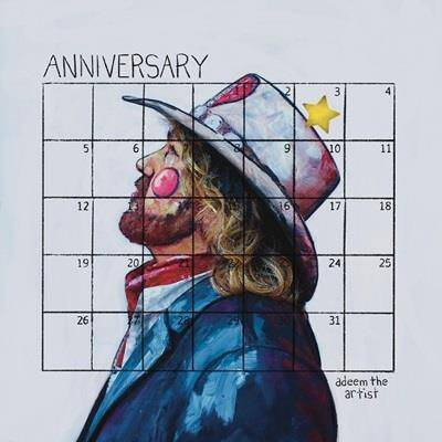 Adeem the Artist "Anniversary"