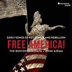 Boston Camerata Anne Azema "Free America"
