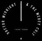 Doctor Midnight & The Mercy Cult "I Declare Treason"