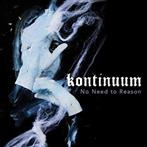 Kontinuum "No Need To Reason"