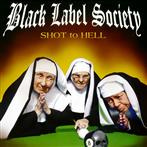 Black Label Society "Shot To Hell"