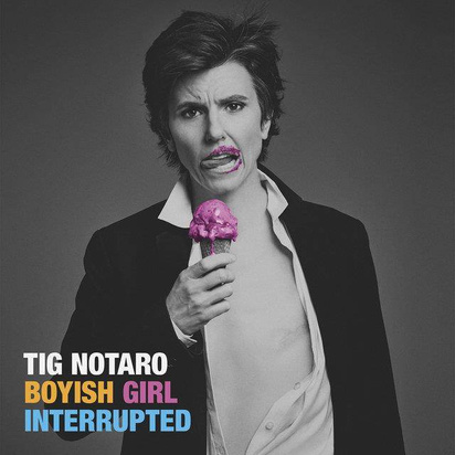 Tig Notaro "Boyish Girl Interrupted Lp"