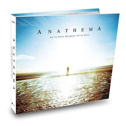 Anathema "We're Here Because We're Here"