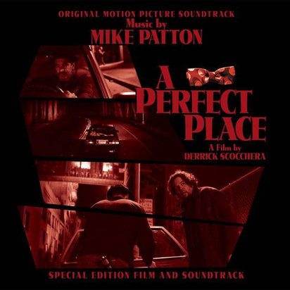 Patton, Mike "A Perfect Place OST"