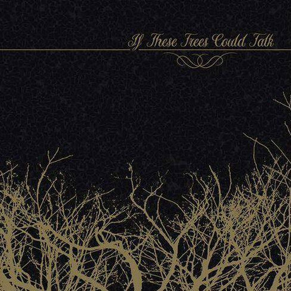 If These Trees Could Talk "If These Trees Could Talk LP MARBLED"