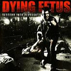 Dying Fetus "Descend Into Depravity Lp"