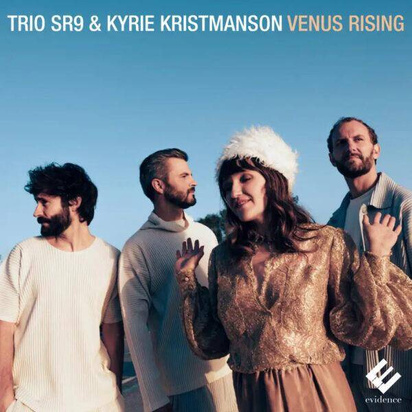 Trio Sr9 Kyrie Kristmanson "Venus Rising"