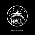 Planet Hell "Mission One"