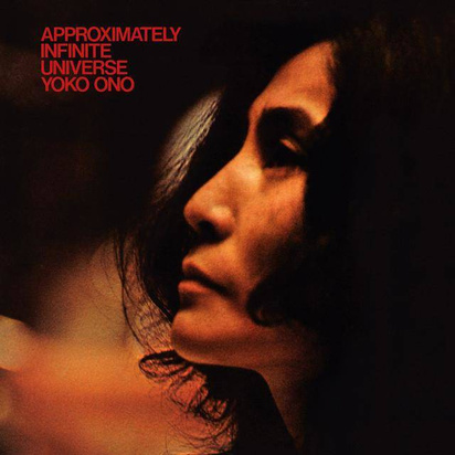 Yoko Ono "Approximately Infinite Universe Lp"