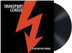 Transport League "A Million Volt Scream LP"