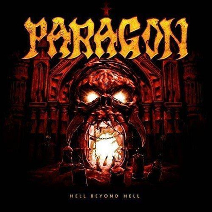 Paragon "Hell Beyond Hell"