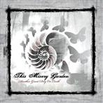 This Misery Garden "Another Great Day On Earth"