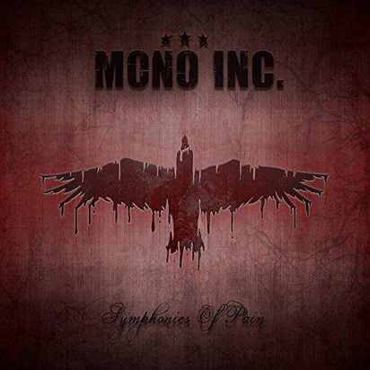 Mono Inc "Symphonies Of Pain"