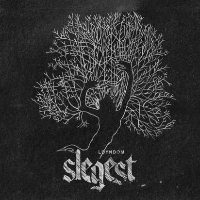 Slegest "Loyndom"