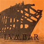 Lumbar "First And Last Days Of Unwelcome"