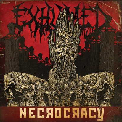 Exhumed "Necrocracy"