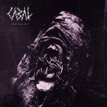 Cabal "Everything Rots"