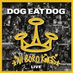 Dog Eat Dog "All Boro Kings Live CDDVD"