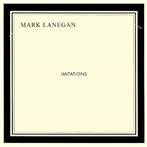 Lanegan, Mark "Imitations"