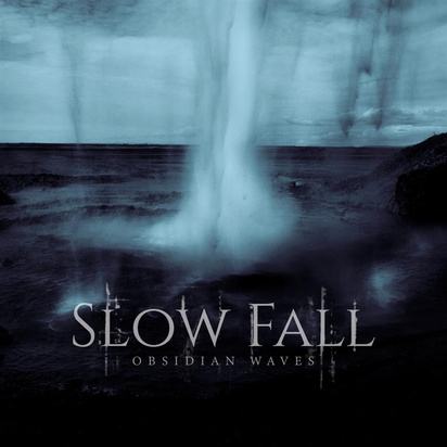 Slow Fall "Obsidian Waves"