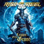 Rising Steel "Legion Of The Grave"