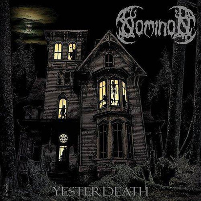 Nominon "Yesterdeath"