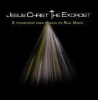 Morse, Neal "Jesus Christ The Exorcist"