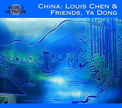 Louis Chen & Friends, Ya Dong "39 China"