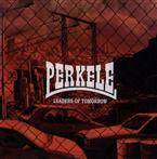 Perkele "Leaders Of Tomorrow"