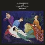 Hänninen, Olli and Sami Hynninen "Chambers"