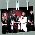 TNT "Tell No Tales"