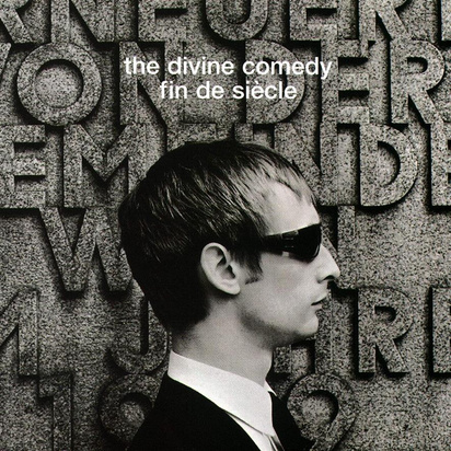 Divine Comedy, The "Fin De Siecle"