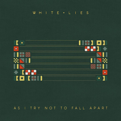 White Lies "As I Try Not To Fall Apart"