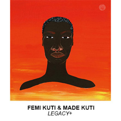 Femi Kuti & Made Kuti "Legacy+ LP"