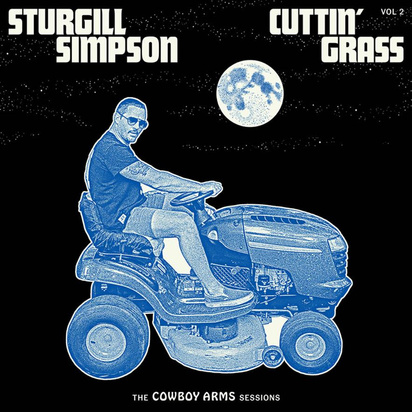 Simpson, Sturgill "Cuttin Grass Vol 2 Cowboy Arms Sessions"
