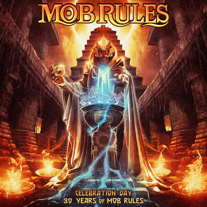 Mob Rules "Celebration Day - 30 Years Of Mob Rules"