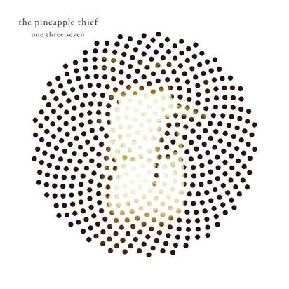 Pineapple Thief, The "One Three Seven"