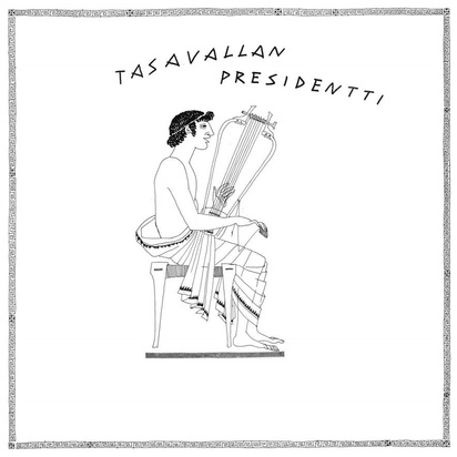 Tasavallan Presidentti "Tasavallan Presidentti"