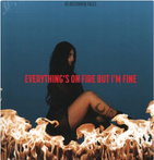 As December Falls "Everything's On Fire But I'm Fine LP SPLATTER"