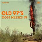 Old 97's "Most Messed Up"