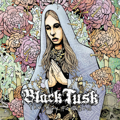 Black Tusk "The Way Forward"