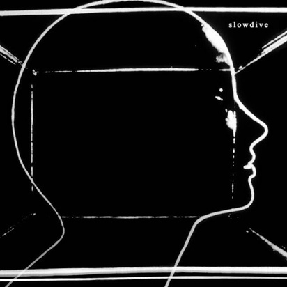 Slowdive "Slowdive"