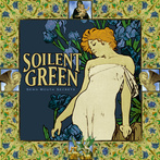 Soilent Green "Sewn Mouth Secrets"
