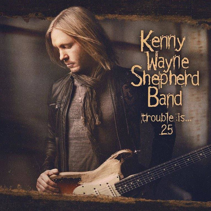 Kenny Wayne Shepherd "Trouble Is 25 CDBLURAY"